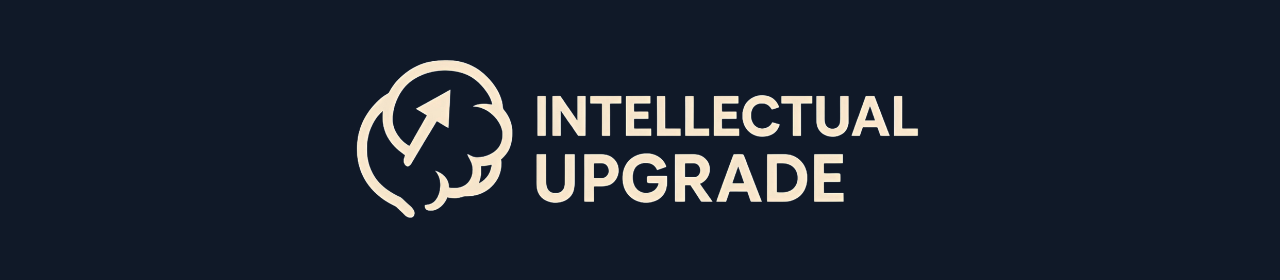 Intellectual Upgrade